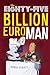 THE EIGHTY-FIVE BILLION EUR...