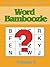 Word Bamboozle Volume 2 (Brain Puzzle Games)