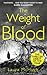 The Weight of Blood by Laura McHugh