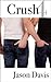 Crush (Friends To Lovers Se...