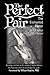 The Perfect Pair: The Encha...