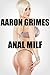 Anal Milf (The Anal Adventures of Josh Evans Book 11)