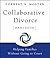 Collaborative Divorce Handbook by Forrest S. Mosten