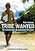 Tribe Wanted: My Adventure on Paradise or Bust