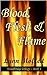 Blood, Flesh & Flame (The Woodbridge Trilogy Book 1)