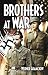 Brothers at War by Werner Gramckow