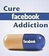 Cure Facebook Addiction
