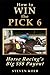 How to WIN the PICK 6: Horse Racing's Big $$$ Payout