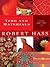 Time and Materials by Robert Hass