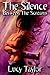 The Silence Between the Screams by Lucy Taylor The Silence Between the Screams by Lucy Taylor