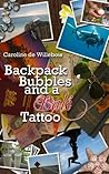 Backpack, Bubbles and a Bali Tattoo