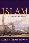 Islam: A Short Hi...