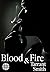 Blood & Fire (Darkly)