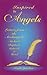 Inspired by Angels: Letters from the Archangels Michael, Raphael, Gabriel, & Uriel