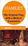 Hamlet: The Original Play with a Modern Translation Book cover for Hamlet: The Original Play with a Modern Translation