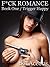 F*CK ROMANCE, Book One / Trigger Happy