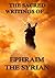 The Sacred Writings of Ephraim the Syrian