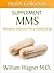 The MMS Supplement: Alterna...