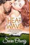 Heat Wave by Sara Orwig