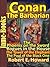 The Phoenix on the Sword: The Tower of the Elephant: The Pool of the Black One: Rogues in the House : Conan the Barbarain