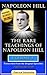 NAPOLEON HILL: The Rare Teachings of Napoleon Hill - Volume 4