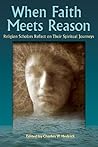 When Faith Meets Reason Book cover for When Faith Meets Reason