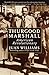 Thurgood Marshall by Juan Williams