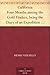California Four Months among the Gold-Finders, being the Diary of an Expedition from San Francisco to the Gold Districts