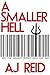 A Smaller Hell