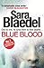 Blue Blood by Sara Blaedel