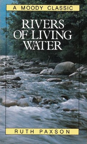 Rivers of Living Water (Kindle Edition)