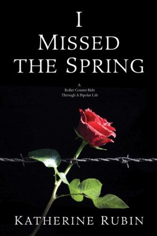 I Missed the Spring (Kindle Edition)