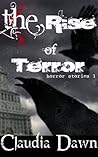 The Rise Of Terror: Horror Stories 1