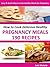 The Ultimate Nutrition Healthy Pregnancy Recipes Cook Books f... by Julie Michelle
