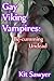 Gay Viking Vampires: Be-cumming Undead