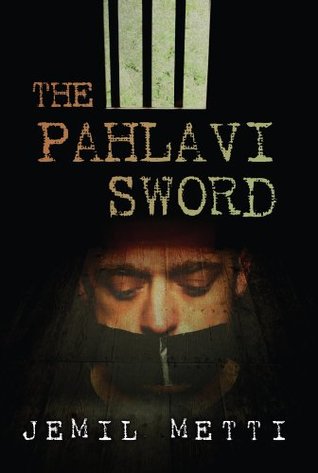 The Pahlavi Sword (Kindle Edition)
