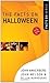The Facts on Halloween (The...