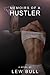 Memoirs Of A Hustler