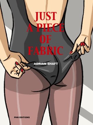 Just A Piece Of Fabric (Kindle Edition)