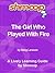The Girl Who Played With Fire