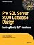 Pro SQL Server 2000 Database Design: Building Quality OLTP Databases