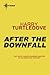After the Downfall