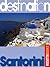 Destination Santorini
