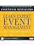 Learn expert event manageme...