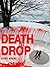 Death Drop: Enhanced Multimedia Edition