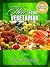 Guide To Vegetarianism How To Go Vegetarian Book 2 of