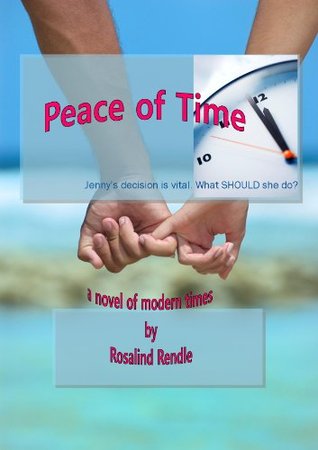Peace of Time (Kindle Edition)