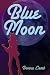 Blue Moon (Strangefellows Day Book 1)