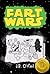 Fart Wars May the Farts Be With You by J.B. O'Neil
