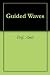 Guided Waves